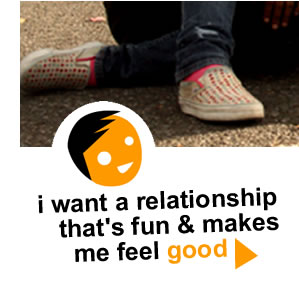 I want a relationship that's fun and good for me.